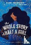 Hiranandani, Veera - The Whole Story of Half a Girl