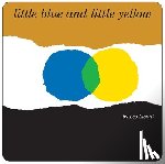 Lionni, Leo - Little Blue and Little Yellow