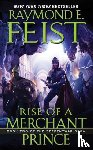 Feist, Raymond E. - Rise of a Merchant Prince