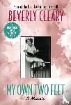 Cleary, Beverly - My Own Two Feet