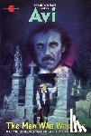 Avi - The Man Who Was Poe