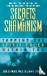 Stevens, Jose, Stevens, Lena S - Secrets Of Shamanism