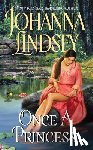 Lindsey, Johanna - Once a Princess