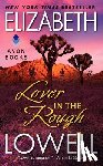 Lowell, Elizabeth - LOVER IN THE ROUGH REV/E