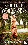 Woodiwiss, Kathleen E - Ashes in the Wind