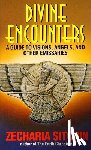 Sitchin, Z - Divine Encounters