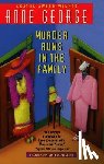 George, Anne - Murder Runs in the Family