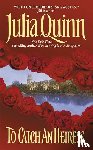 Quinn, Julia - To Catch an Heiress