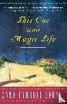 George, Anne Carroll - This One and Magic Life