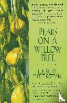 Pietrzyk, Leslie - Pears on a Willow Tree