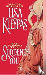 Kleypas, Lisa - Suddenly You