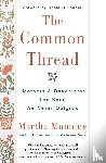 Manning, Martha - The Common Thread