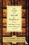 Walker, Paul Robert - The Feud that Sparked the Renaissance How Brunelleschi and Ghiberti changed the World