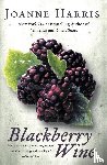 Harris, Joanne - Blackberry Wine