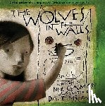 Gaiman, Neil - The Wolves in the Walls