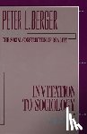 Berger, Peter L. - Invitation to Sociology