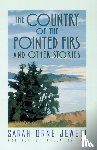 Jewett, Sarah Orne - The Country of the Pointed Firs