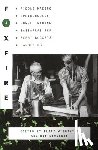 Foxfire Fund Inc - Foxfire 4: Fiddle Making, Spring Houses, Horse Trading, Sassafras Tea, Berry Buckets, Gardening