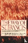 Bodo, Murray - The Way of St. Francis