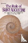 Saint Augustine of Hippo - Augustine: Rule of Saint Augustine