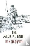Coldsmith, Don - The Medicine Knife
