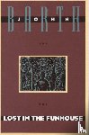 Barth, John - Lost in the Funhouse
