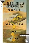 Needleman, Jacob - Money and the Meaning of Life