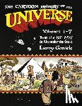 Gonick, Larry - The Cartoon History of the Universe