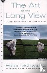 Schwartz, Peter - The Art of the Long View