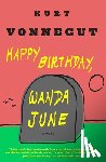 Vonnegut, Kurt - Happy Birthday, Wanda June