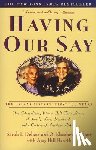 Delany, Sarah L., Delany, A. Elizabeth, Hearth, Amy Hill - Delany, S: Having Our Say