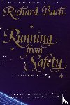Bach, Richard - Running from Safety
