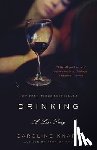 Knapp, Caroline - Knapp, C: Drinking