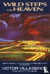Villasenor, Victor - Wild Steps of Heaven