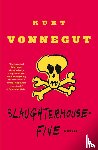 Vonnegut, Kurt - Slaughterhouse-five