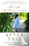 McDermott, Alice - After This