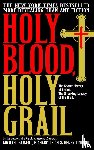 Baigent, Michael, Leigh, Richard, Lincoln, Henry - Holy Blood, Holy Grail