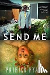 Ryan, Patrick - Send Me