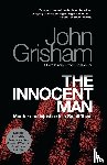 John Grisham - The Innocent Man