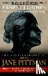 Gaines, Ernest J. - AUTOBIOG OF MISS JANE PITTMAN