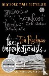 Rachman, Tom - Imperfectionists