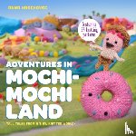 Hrachovec, A - Adventures in Mochimochi Land