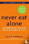 Ferrazzi, Keith, Raz, Tahl - Never Eat Alone