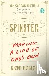 Bolick, Kate - Spinster
