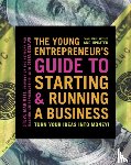 Mariotti, Steve - The Young Entrepreneur's Guide to Starting and Running a Business