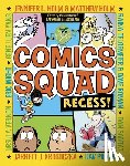 Holm, Jennifer L. - COMICS SQUAD RECESS