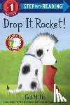 Hills, Tad - Drop It, Rocket!