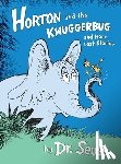 Dr Seuss - Horton and the Kwuggerbug and More Lost Stories