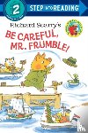 Scarry, Richard - Richard Scarry's Be Careful, Mr. Frumble!