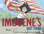 Fleming, Candace - Imogene's Last Stand